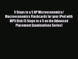 PDF 5 Steps to a 5 AP Microeconomics/ Macroeconomics Flashcards for your iPod with MP3 Disk