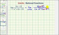 Ex 2: Determine a Limit of a Rational Function by Factoring and Simplifying