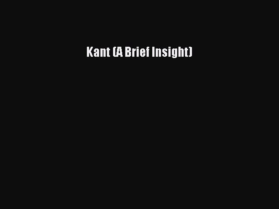 PDF Kant (A Brief Insight)  EBook