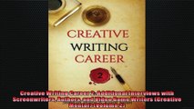 Creative Writing Career 2 Additional Interviews with Screenwriters Authors and Video Game