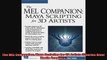 The MEL Companion Maya Scripting for 3D Artists Charles River Media Graphics