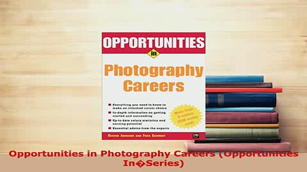 PDF  Opportunities in Photography Careers Opportunities InSeries Ebook