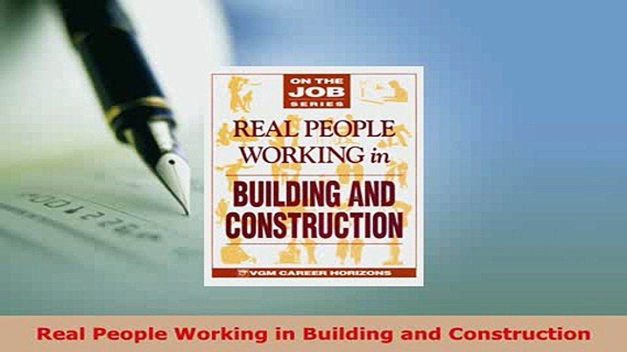 Download  Real People Working in Building and Construction PDF Book Free