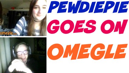 pewdiepie goes on omegle