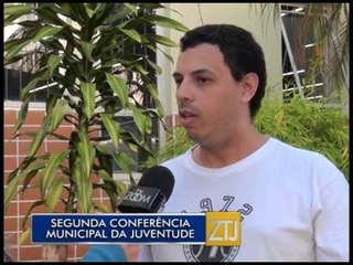 14-08-2015 - 2ªCONFERÊNCIA MUNICIPAL DA JUVENTUDE - ZOOM TV JORNAL