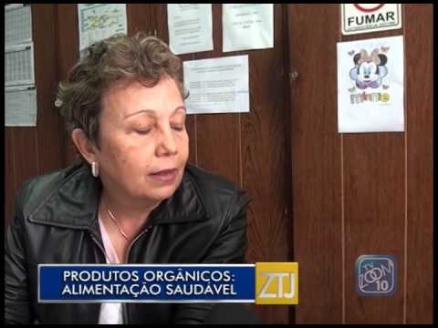 14-08-2015 -SÉRIE ORGÂNICOS: ALIMENTAÇÃO SAUDÁVEL - ZOOM TV JORNAL