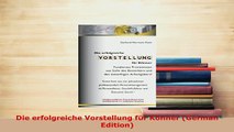 PDF  Die erfolgreiche Vorstellung für Könner German Edition PDF Online