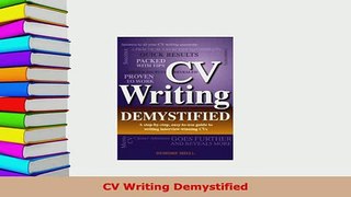 Download  CV Writing Demystified Read Online