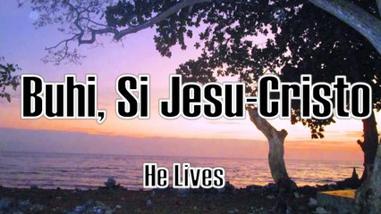 Buhi, Si Jesu-Cristo