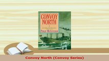 PDF  Convoy North Convoy Series Read Online