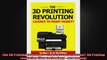 The 3D Printing revolution  Licence to print money 3D Printing revolution New