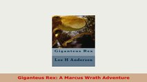 PDF  Giganteus Rex A Marcus Wrath Adventure Read Online