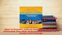 PDF  Keys to Success Cultural Awareness and Global Citizenship Plus NEW MyStudentSuccessLab PDF Full Ebook