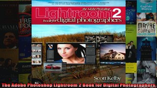 The Adobe Photoshop Lightroom 2 Book for Digital Photographers