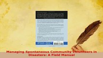 Download  Managing Spontaneous Community Volunteers in Disasters A Field Manual PDF Book Free