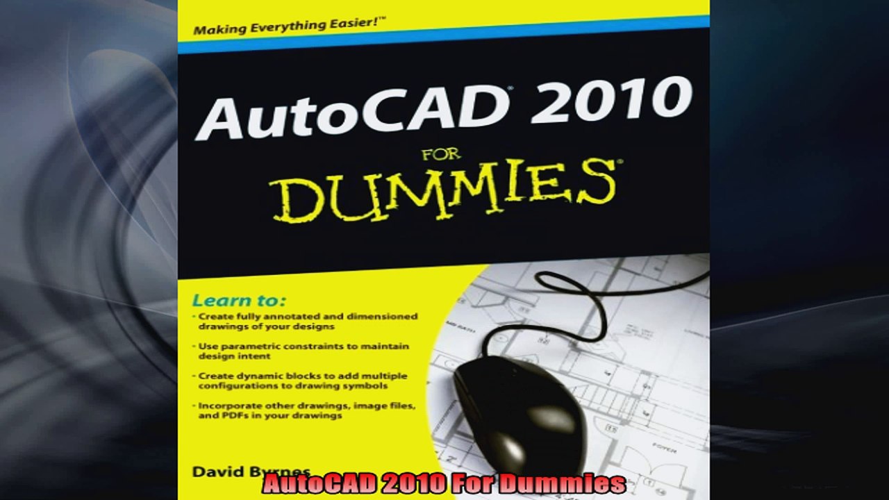AutoCAD 2010 For Dummies