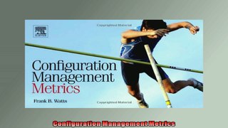 Configuration Management Metrics