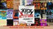 PDF  A Kick in the Attitude An Energizing Approach to Recharge your Team Work and Life Read Full Ebook