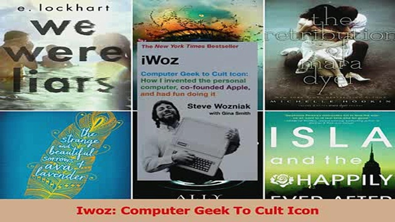 Read  Iwoz Computer Geek To Cult Icon Ebook Free