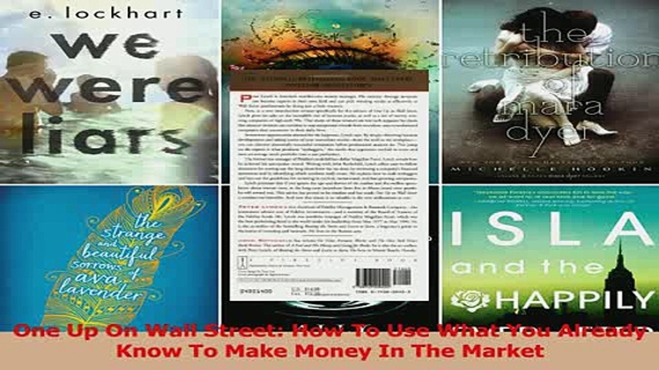 Read  One Up On Wall Street How To Use What You Already Know To Make Money In The Market Ebook Free