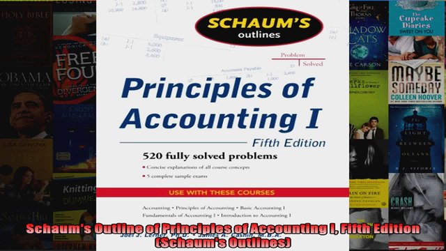 Read Schaums Outline of Principles of Accounting I Fifth Edition Schaums Outlines Full EBook Online Free