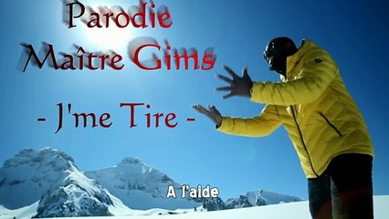 Maître Gims - J'me Tire - [PARODIE]  [ HD ]