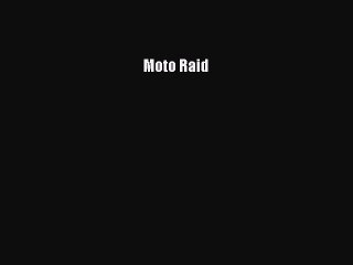 Download Moto Raid PDF Free