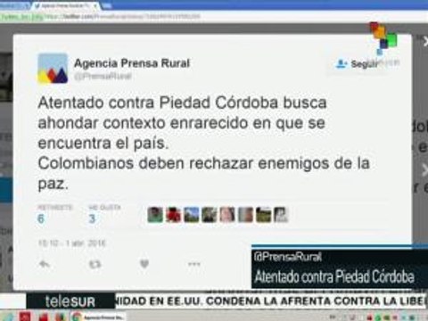 Colombia: repudian en redes sociales atentado contra Piedad Córdoba