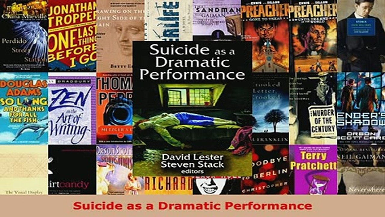 PDF  Suicide as a Dramatic Performance Download Full Ebook