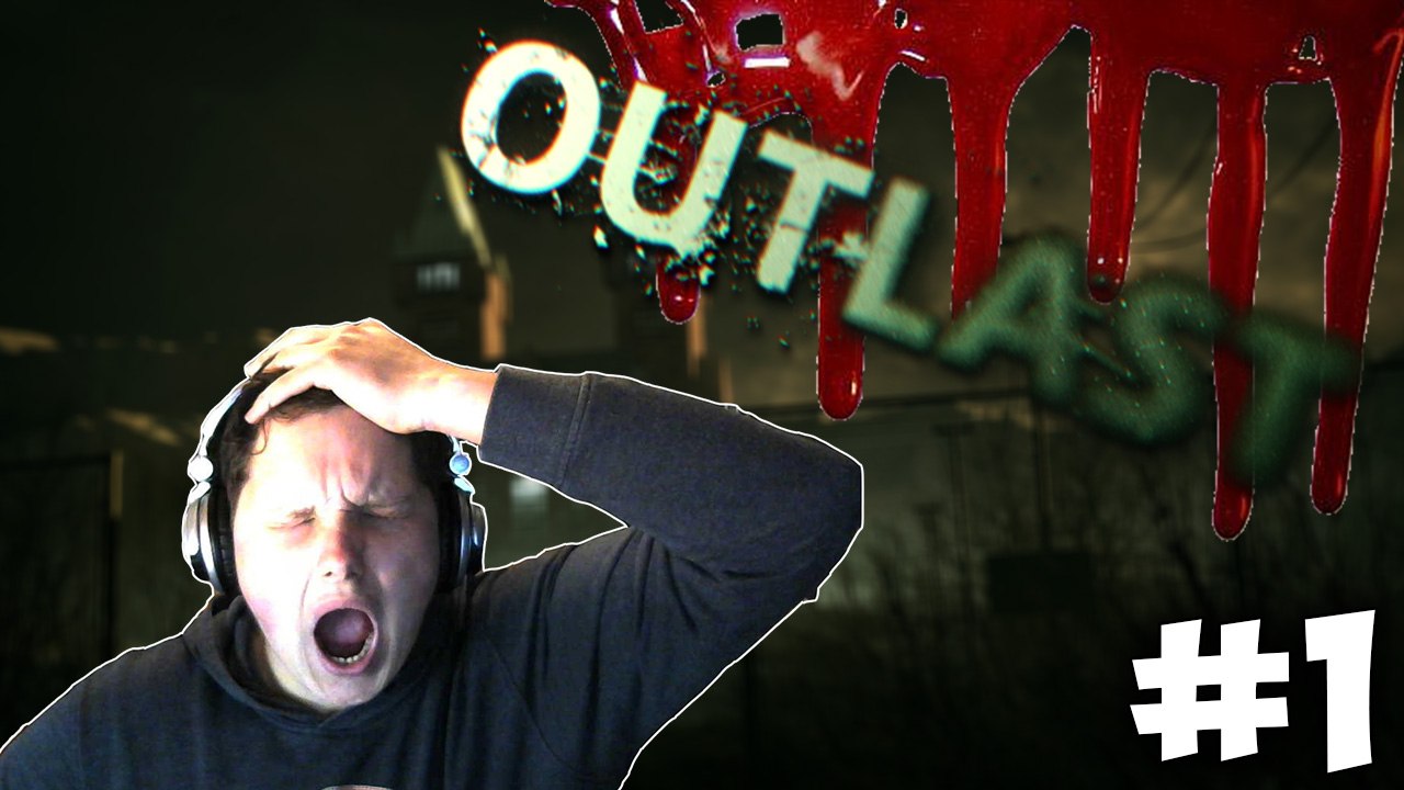 A STORY BEGINS! - Outlast #1