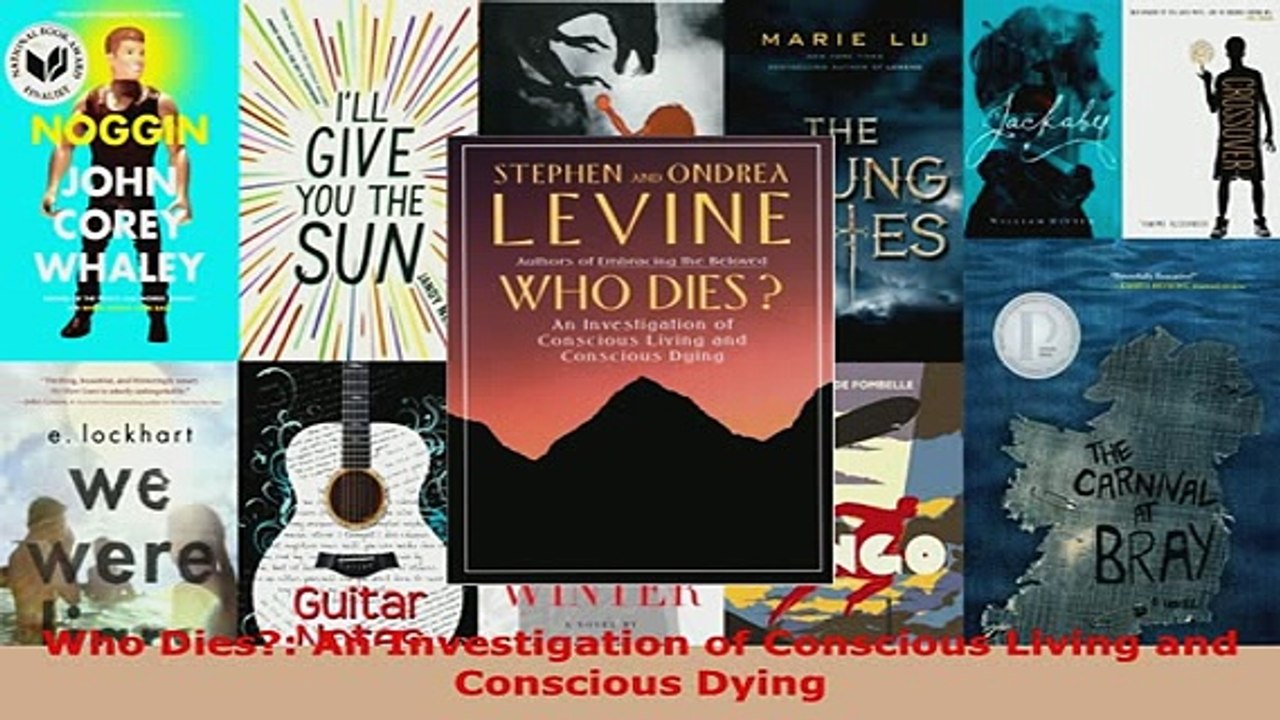 PDF  Who Dies An Investigation of Conscious Living and Conscious Dying Read Full Ebook
