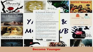 Read  Become Younger Ebook Free
