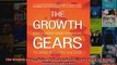 Download  The Growth Gears Using A MarketBased Framework To Drive Business Success  Full EBook Free