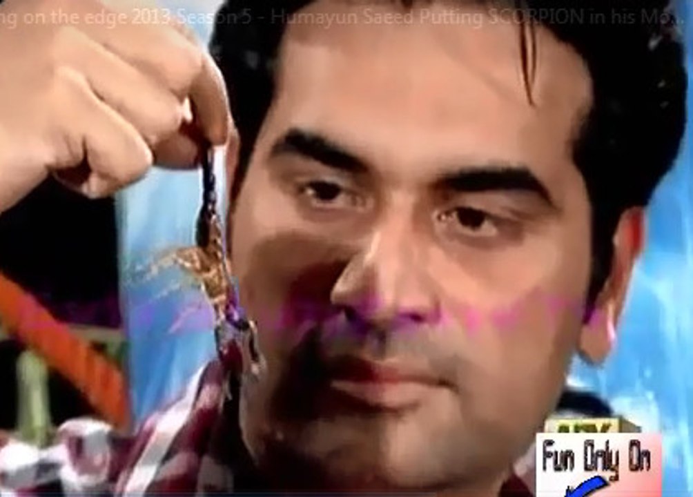 Living on the edge 2013 Season 5 - Humayun Saeed Putting SCORPION in his Mouth