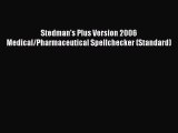 PDF Stedman's Plus Version 2006 Medical/Pharmaceutical Spellchecker (Standard)  EBook