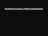 PDF Health Assessment & Physical Examination  Read Online