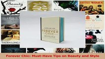 Read  Forever Chic MustHave Tips on Beauty and Style Ebook Free