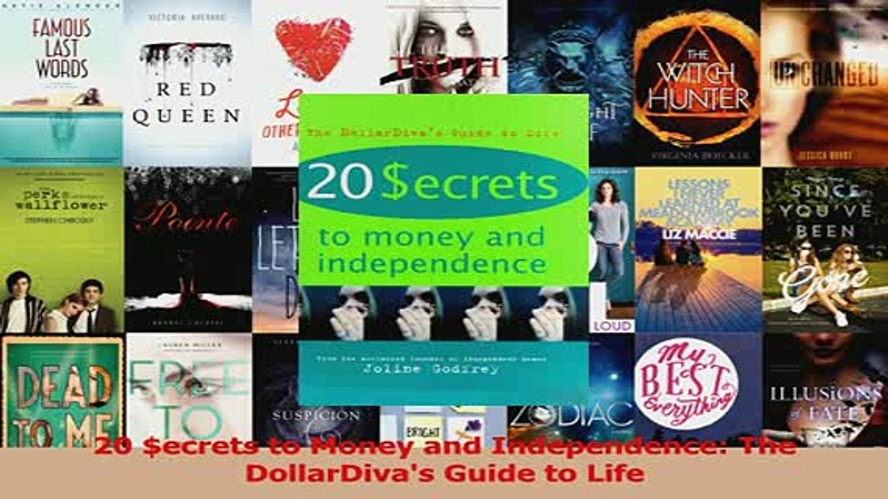 Read  20 ecrets to Money and Independence The DollarDivas Guide to Life Ebook Free