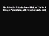 PDF The Scientific Attitude: Second Edition (Guilford Clinical Psychology and Psychotherapy