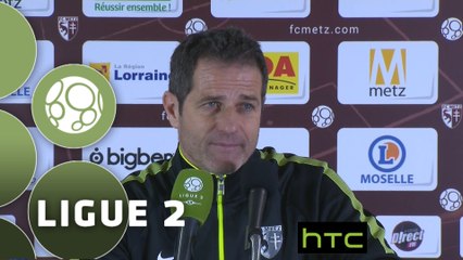 Conférence de presse FC Metz - Chamois Niortais (2-0) : Philippe  HINSCHBERGER (FCM) -  (CNFC) - 2015/2016
