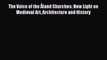 Download The Voice of the Åland Churches: New Light on Medieval Art Architecture and History