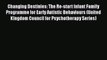 [PDF] Changing Destinies: The Re-start Infant Family Programme for Early Autistic Behaviours