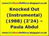 Knocked Out (Instrumental) - Paula Abdul | 80s Pop Hits | 80s Pop Music | 80s Music Instrumentals