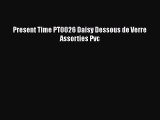 Present Time PT0026 Daisy Dessous de Verre Assorties Pvc