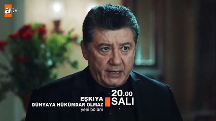 Eşkıya Dünyaya Hükümdar Olmaz 20. Bölüm Fragmanı - atv