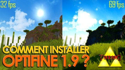 Comment installer Optifine pour Minecraft 1.9 ?