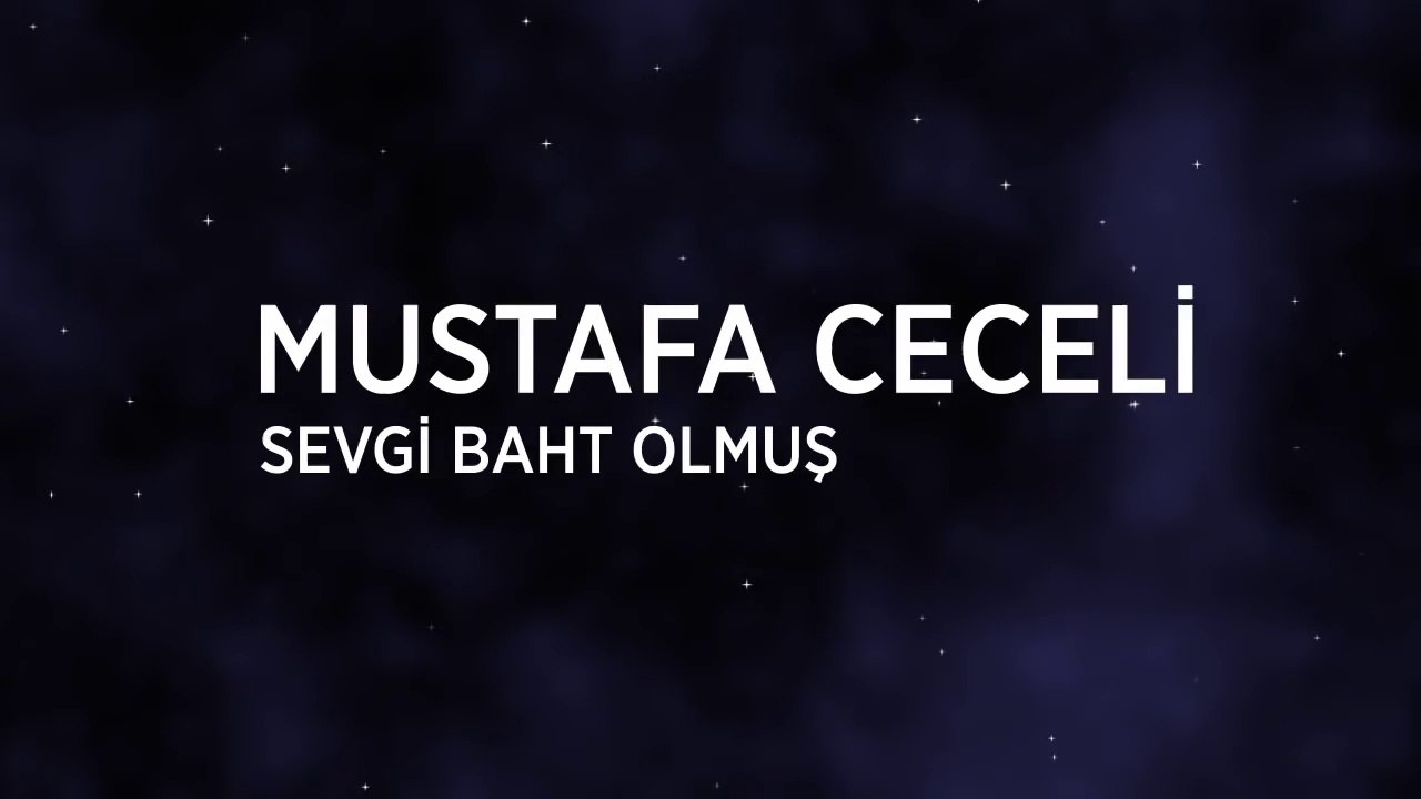 Mustafa Ceceli - Sevgi Baht Olmuş