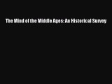 Download The Mind of the Middle Ages: An Historical Survey  EBook