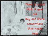 Please help this sick little boy!!!