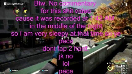 Payday 2 : Random heisting. (No commentary)